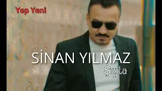 Sinan Yılmaz - Şıpta