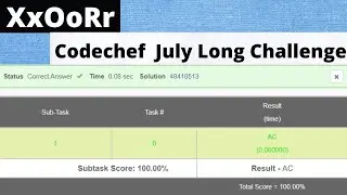 XxOoRr Codechef | Codechef July Long Challenge 2021 | XxOoRr Codechef Solution | XXOORR |Explanation