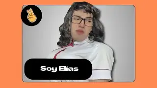 Soy Elías quiere HACER UN TR!O CON...  | DIA