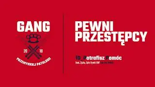 Gang PP - Potrafisz Pomóc feat EPIS DYM KNF / ZYZIU