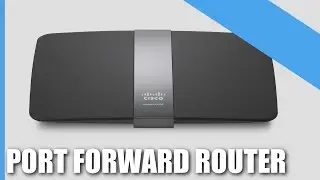 How to Port Forward Your Router / Modem