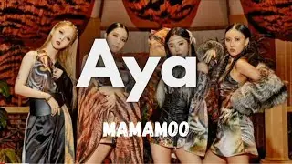 MAMAMOO AYA Lyrics (마마무 아야 가사)