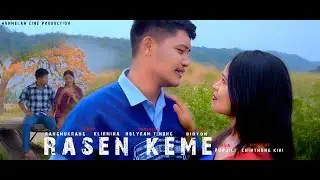 RASEN KEME || (Karbi Video Official Promo) Birton Terang ft. Jimi Teronpi ||