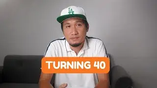 I'm turning 40. Here are 40 lessons I will tell my younger self