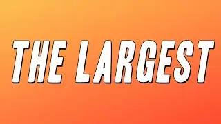 BigXthaPlug - The Largest (Lyrics)