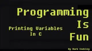 How To Print Variables in C