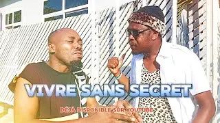 #MUKIMBWA | VIVRE SANS SECRET