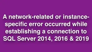 How to fixed Sql Server 2014 & 2016 & 2019 error in Windows10