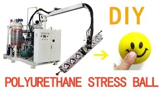 2020 How Are Anti-Stress Balls Toy Made with China PU foam Injection Machine?