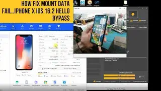 iPhone X IOS 16.2 HELLO BYPASS WITHOUT SIGNAL WITH UNLOCKTOOL(ONLY WINDOWS)(HOW FIX MOUNT DATA FAIL)