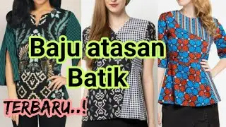 51+contoh foto Baju Batik wanita,Batik atasan wanita