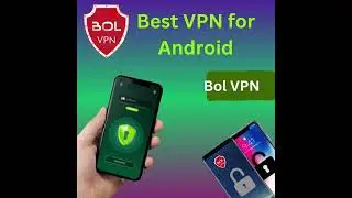 Best Free VPN for Android-Bol VPN