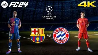 FC 24 - Barcelona vs. Bayern Munich | UEFA Champions League | 4K