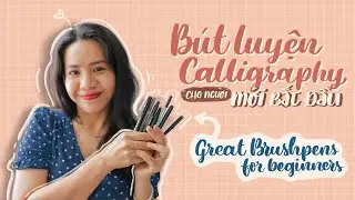 Engsub Bút Luyện Calligraphy Cho Người Mới Bắt Đầu // Beginners Brush Lettering Pens | Happy Hidari