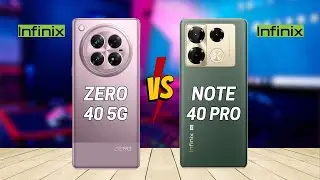 Infinix Zero 40 vs Infinix Note 40 Pro