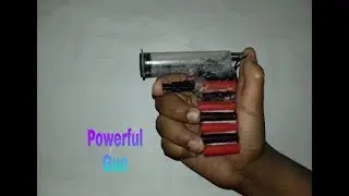 How to make powerful gun