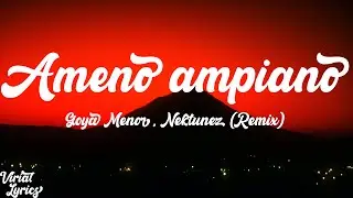 Ameno ampiano -Goya Menor , nektunez Lyrics