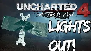 UNCHARTED 4 Let's Play Walkthrough Gameplay!!! Chapter 7 - Lights Out!!! (not the movie)