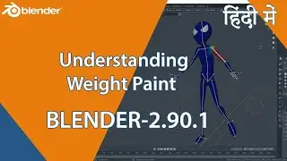 Blender | Understanding  Weight Paint | Hindi, Easy