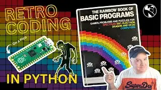 Is MicroPython better than Basic? Let's reprogram 80s basic retro games in Python!