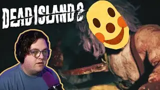 The One With The Clown | Dead Island 2