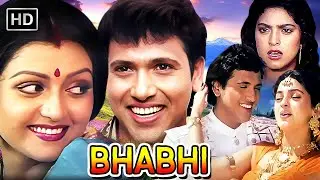 Bhabhi (1991): Love, Sacrifice, and Revenge 💥 Govinda, Bhanupriya & Juhi Chawla  🎥 Bollywood Classic