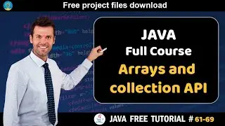Free Java Course 2022 | Java class (#61-69) | Advanced Java course | Java course for beginners