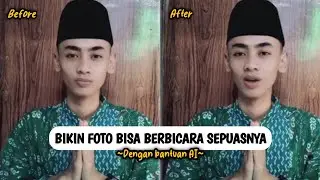 Gampang Banget ❗Cara Membuat Foto Bisa Berbicara Sepuasnya 100% Gratis