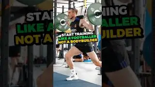 Time to Start Training Like a Footballer, NOT a Bodybuilder 