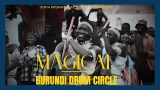 MAGICAL DRUM CIRCLE|| KITFEST 2023|| KYTH E T BUZZ