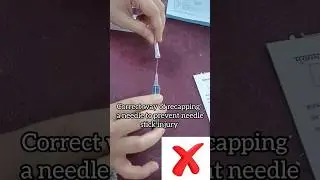 Safe Needle Recapping - Scoop Technique