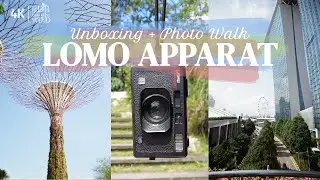 Photo Walk in Singapore with my Lomo Apparat + Quick Unboxing Video