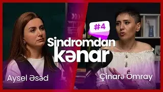 Sindromdan kənar - Aysel Əsəd