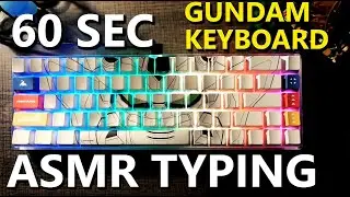higround gundam wing gunpla keyboard 🤖⌨️ | asmr typing 60 seconds🏃💨