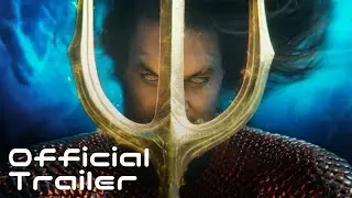 Aquaman and the Lost Kingdom ｜ Trailer 2023