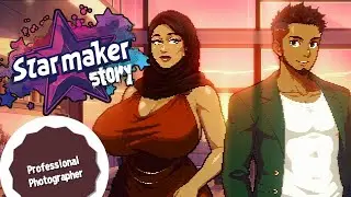 Starmaker Story - Passing my Photography Exam! [Part 9]