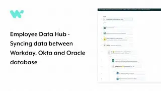 Employee Data Hub - How to sync data between Workday, Okta and Oracle database