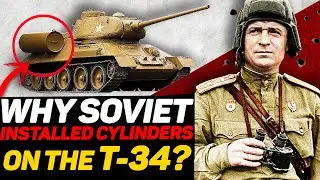 Strange cylinders on the t-34?! Why did Russians use it? WW2 documentary.
