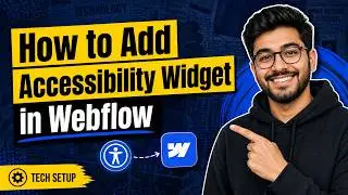 How to Add an Accessibility Widget in Webflow (Beginner Tutorial)