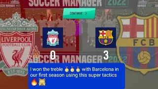 Soccer Manager 2022 best tactics | SM22 Unbeatable tactics | Soccer Manager Formation and Tips