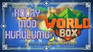 WorldBox Mod Kurma  (ÇOK BEKLENEN O VİDEO!!)
