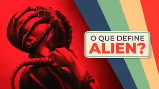ALIEN ROMULUS e o que define a franquia Alien | Artur Andrade