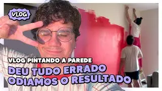 PINTAMOS A PAREDE DE VERMELHO! DEU TUDO ERRADO! 🖌️🧱 | Vlog.