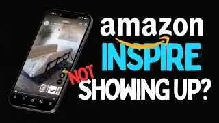 Amazon Inspire Not Showing Up (beginners guide)