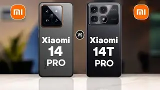 Xiaomi 14 Pro Vs Xiaomi 14T Pro