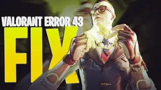 Valorant Error Code : VAL 43 Fixed 100% ! There was an error connecting to the platform. Problem fix