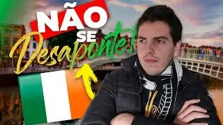 NÃO MUDE para IRLANDA sem ASSISTIR este VIDEO !
