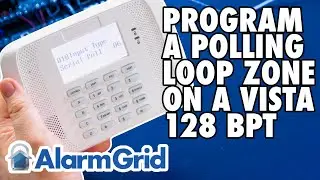 VISTA 128BPT: Program a Polling Loop Zone