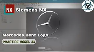 Siemens NX-Part Modeling Exercise 33 || Mercedes Benz Logo