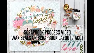 Scrapbook Process Video - Adding Wax Seals to Your Scrapbook Layout / PinkFresh Studio / Honey Bee